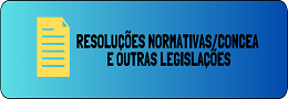 RESOLUÇÕES NORMATIVAS/CONCEA E OUTRAS LEGISLAÇÕES